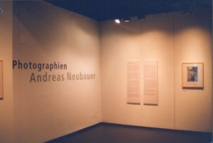 Ausstellung 2000 Photographien Andreas Neubauer