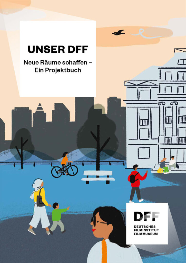 Projektbuch Unser DFF Neue Räume schaffen