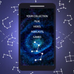 Smartphone-Display mit Text "Your Collection: Film, Video, Podcasts, Games", im Hintergrund Sternbilder